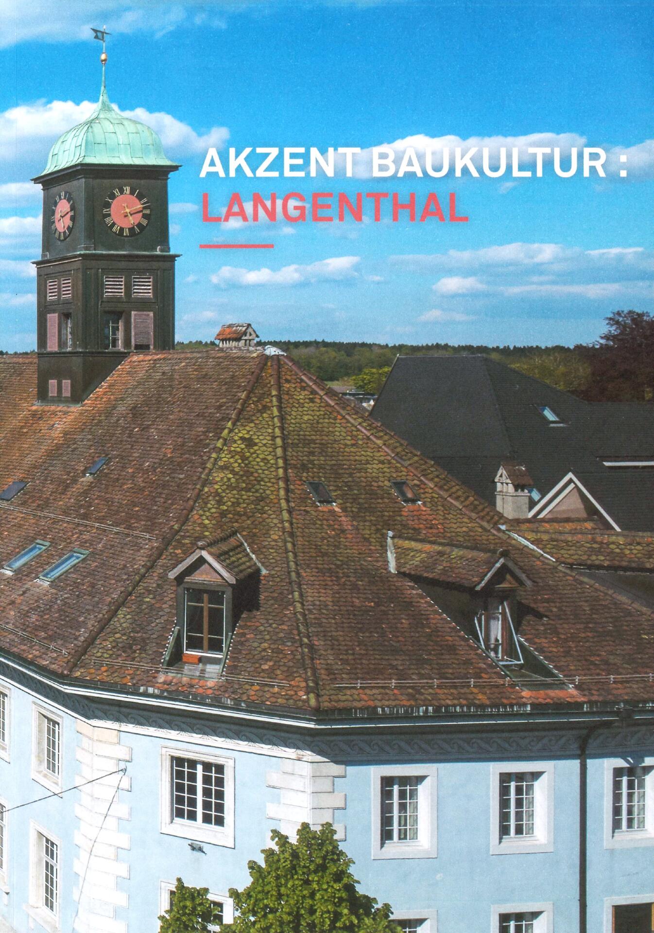 Akzent_Baukultur_Langenthal