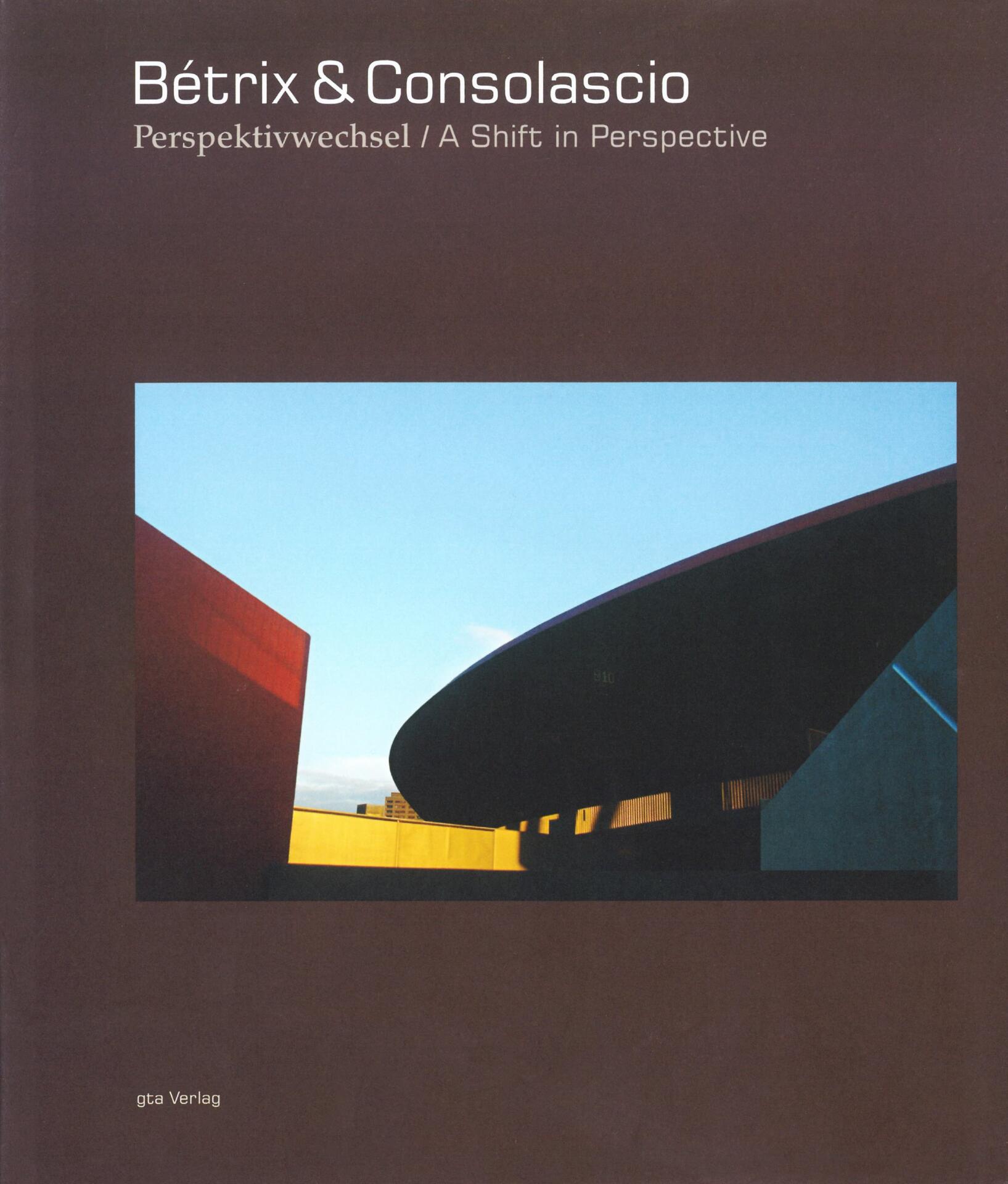 Betrix_Consolascio_Perspektivenwechsel_A_Shift_in_Perspective