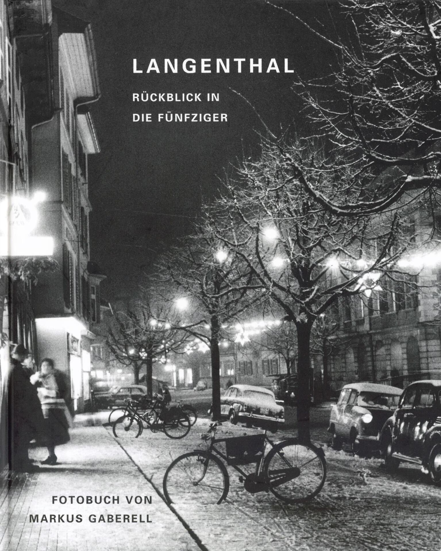 Langenthal_Rueckblick_in_die_Fuenfziger